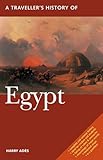 A Traveller's History of Egypt (Interlink Traveller's Histories)