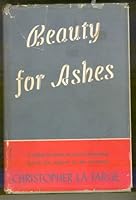 Beauty for Ashes B0006ATI20 Book Cover