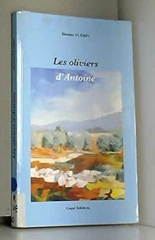 Unknown Binding Les Oliviers d'Antoine Book