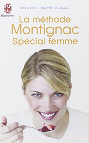 Télécharger La méthode Montignac Spécial femme Livre eBook France