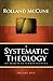 SYSTEMATIC THEOLOGY OF BIBLICAL...VOL.1