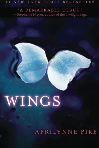Wings by Pike, Aprilynne (2011) Paperback