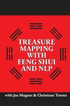 Paperback Treasure Mapping With Feng Shui and NLP Book