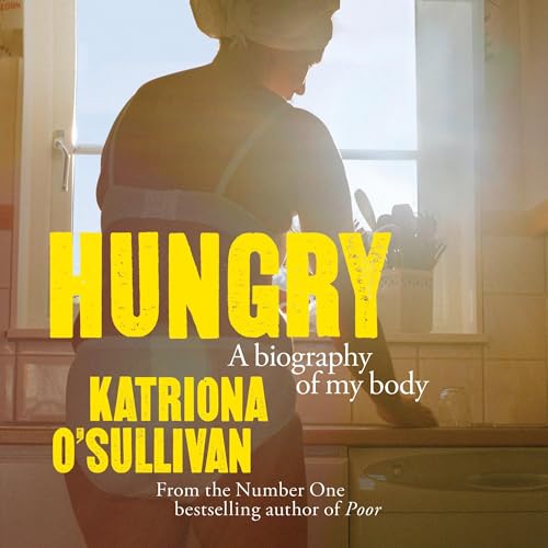Hungry Audiolibro Por Katriona O'Sullivan arte de portada