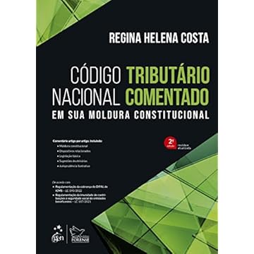 Capa do livro Código Tributário Nacional Comentado - Em sua Moldura Constitucional