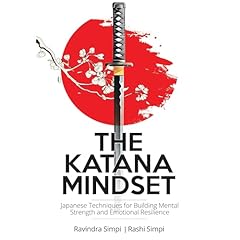 The Katana Mindset Audiolibro Por Ravindra Simpi, Rashi Simpi arte de portada