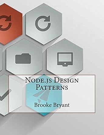 Buy Node.js Design Patterns Book Online at Low Prices in India | Node ...