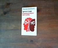 Psychoanalyse der Liebe. 345101730X Book Cover