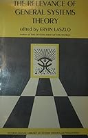 Relevance of General Systems Theory 0807606588 Book Cover