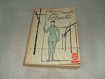 Paperback JEAN ANOUILH :L'alouette N°1153 des éditions "la table ronde"de 1966 Book