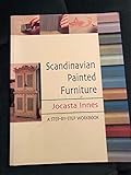 Scandinavian Painted Furniture: A Step-By-Step Workbook