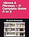 Dr. Amit's Idioms & Phrases  A Complete Guide A to Z