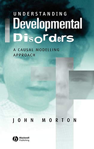 Understanding Developmental Disorders: A Causal Modelling Approach view 2