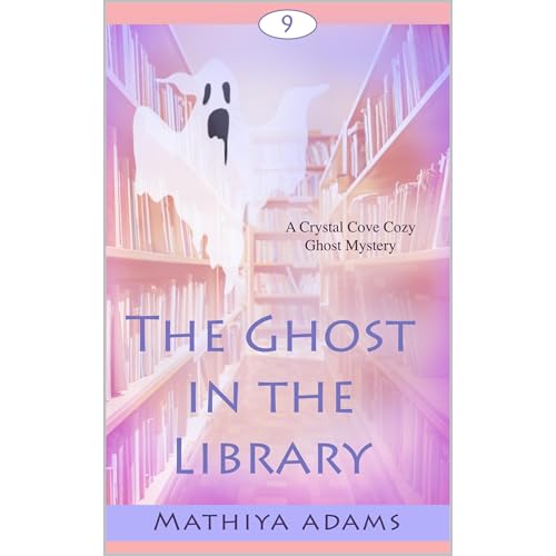 The Ghost in the Library Audiolibro Por Mathiya Adams arte de portada
