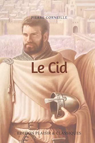 Le Cid, Corneille