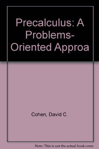 Precalculus: A Problems-Oriented Approach 0314012559 Book Cover