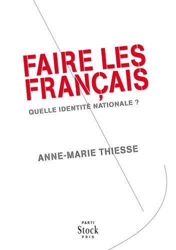 Télécharger Faire des Français : Quelle identité nationale ? (Essais - Documents) Livre eBook France