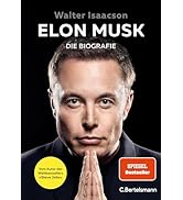Elon Musk: Die Biografie - Deutsche Ausgabe