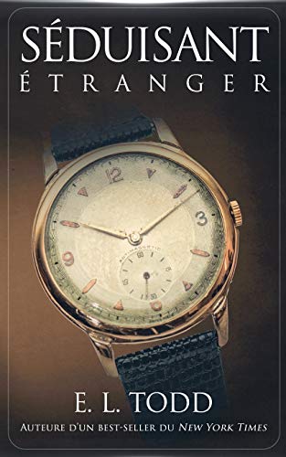 Séduisant Étranger (Belle Compagnie) (French Edition)