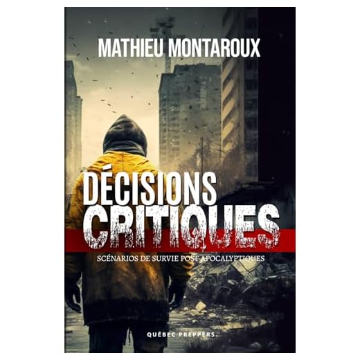 Décisions Critiques: Scénarios de Survie Post-Apocalyptiques