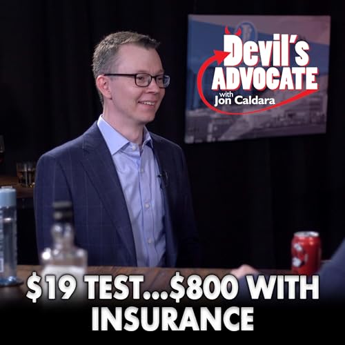 $19 Test...$800 With Insurance