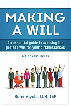 Paperback Making a Will: An essential guide to creating the perfect will for your circumstances Book