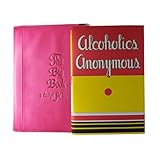 Hardcover First Edition Reprint of AA Big Book with Choice of Book Cover in Green, Black, Gray, or Pink (Pink, Large) - Image 1