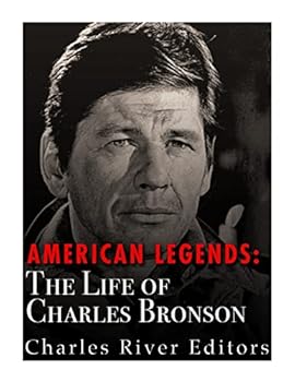 Paperback American Legends: The Life of Charles Bronson Book