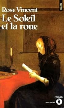 Paperback Le soleil et la roue [French] Book