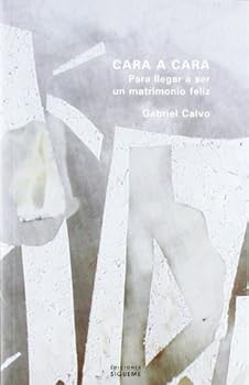 Paperback Cara a cara. Para ser un matrimonio feliz [Spanish] Book