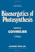 Bioenergetics of Photosynthesis 0122943503 Book Cover