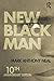 New Black Man: Tenth Anniversary Edition