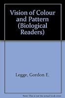 Vision of Color and Pattern (Carolina Biology Readers) 0892783656 Book Cover