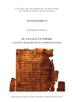 Du Village a l'Empire: Autour Du Registre Fiscal d'Aphrodito (525/526) 2951919840 Book Cover