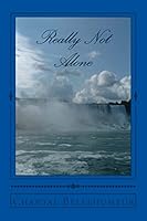Really Not Alone 150042580X Book Cover