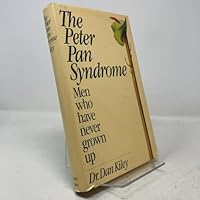 The Peter Pan Syndrome: Men Who Have Never Grown Up 0396082181 Book Cover