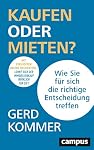Campus Verlag – Kaufen oder Mieten?: Wie Sie für sich die richtige Entscheid
