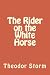 The Rider on the White Horse