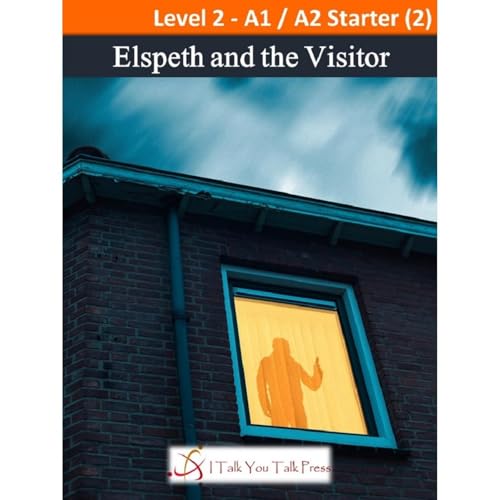 Elspeth and the Visitor Audiolibro Por I Talk You Talk Press arte de portada