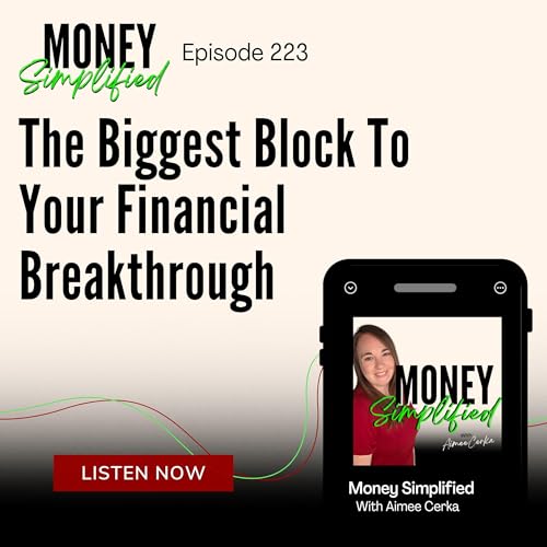 Page de couverture de 223: The Biggest Block To Your Financial Breakthrough