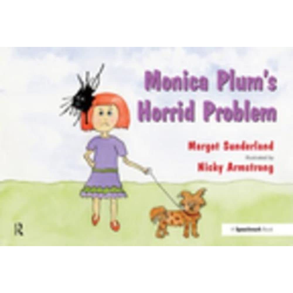 Monica Plum's Horrid Problem: A Story for Children of Troubled Parents: 2 (Helping Children with Feelings)
