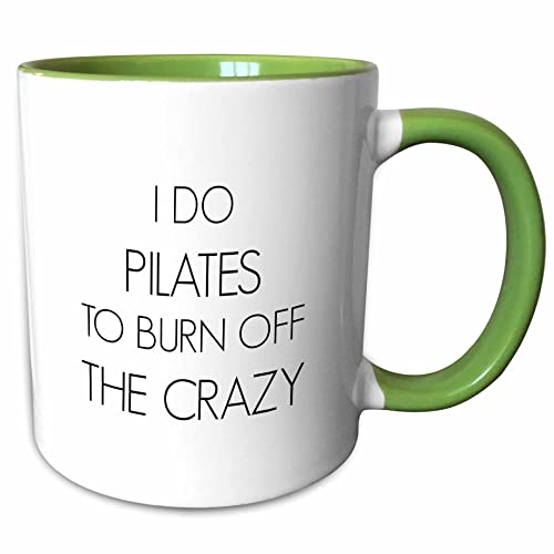 3dRose I do Pilates to burn off the crazy 11oz Two-Tone Green Mug