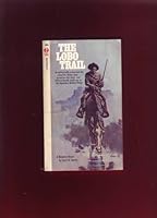The Lobo Trail B000NGWF18 Book Cover