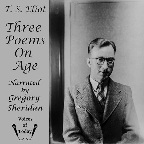 Three Poems on Age (Written by T. S. Eliot) episode artwork