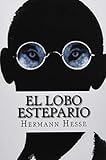 El lobo estepario (Spanish Edition)