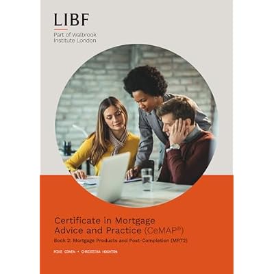 Certificate in Mortgage Advice and Practice (CeMAP&reg;) Book 2