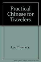 Practical Chinese for Travelers 9889730413 Book Cover