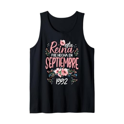 Hecha En Septiembre 1992 Mujer Regalo 31 Años Cumpleaños Camiseta sin Mangas