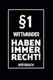 wittmunder klinker kaufen  §1 Wittmunder Haben Immer Recht!: Notizbuch I A5 I 160 Seiten I Dotted (gepunktete Seiten) I Edles Schwarz
