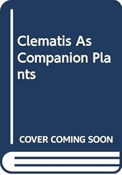 Paperback Clematis As Companion Plants Book